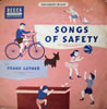 Songs Of Safety