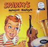 Sparky's Magic Baton